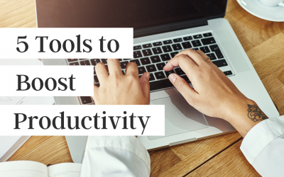 Productivity Tools I Love…and You Will, Too