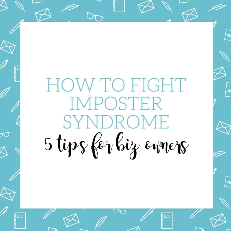 5 Tips for Fighting Imposter Syndrome