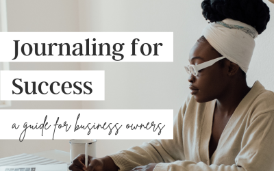 Journaling for Success: The Ultimate Guide for Small Business Owners