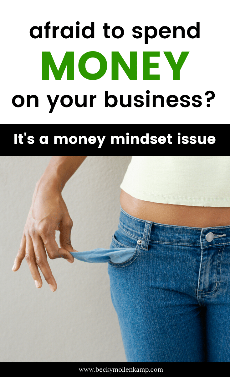 Investing in Your Business (it’s a Money Mindset Issue)
