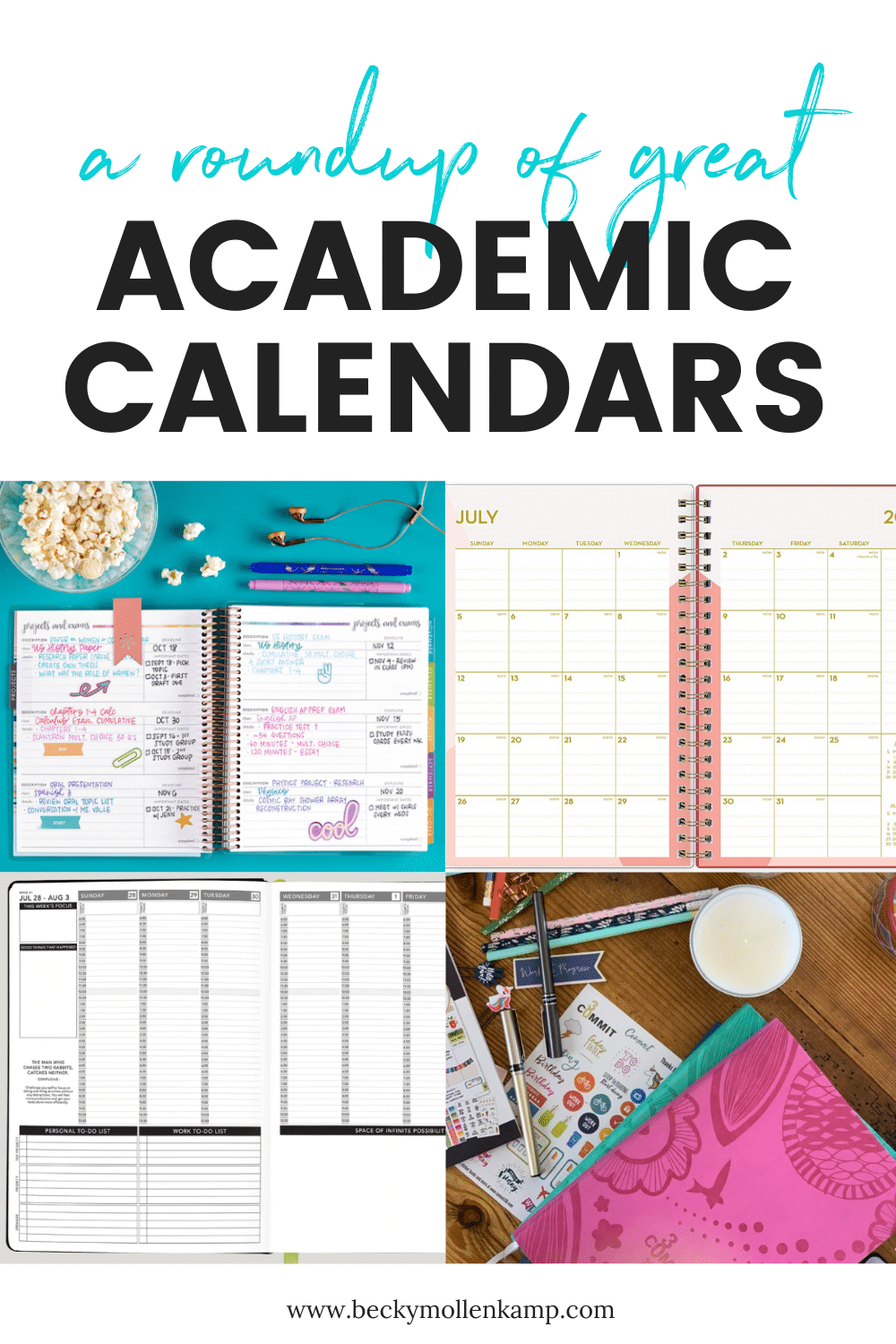 A great list of the best academic planners and mid-year calendars from BeckyMollenkamp.com