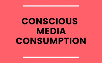Conscious Media Consumption (podcast)