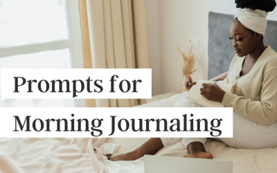 Morning Journaling Prompts
