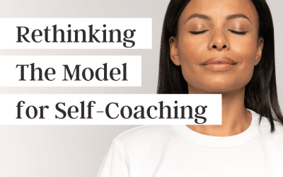 Re-examining The Model for Self-Coaching (podcast)