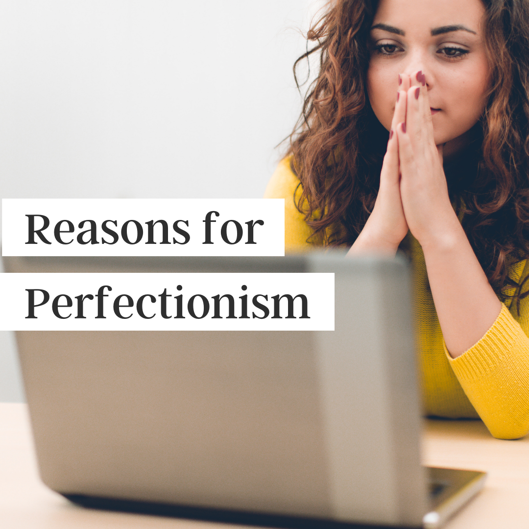 What Causes Perfectionism (podcast)