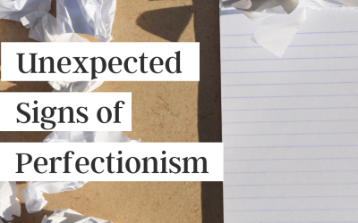 10 Unexpected Signs of Perfectionism (pod)